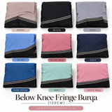 Burqa with Fringe(Below Knee)